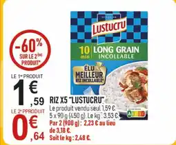 marché frais Géant LUSTUCRU Riz x5 offre