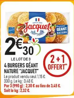 marché frais Géant JACQUET 4 burgers géant nature offre