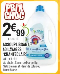 marché frais Géant CHANTECLAIR Assouplissant 60 lavages offre
