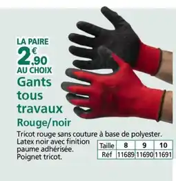 Provence Outillage Gants tous travaux offre