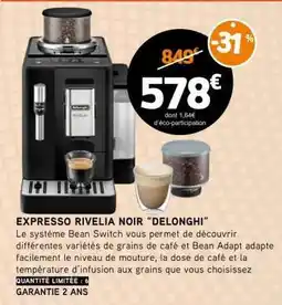 E.Leclerc EXPRESSO RIVELIA NOIR DELONGHI offre