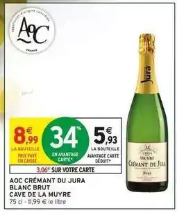 Intermarché AOC CRÉMANT DU JURA BLANC BRUT offre