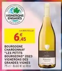 Intermarché BOURGOGNE CHARDONNAY LES PETITS BOURGEONS 2023 VIGNERONS DES GRANDES VIGNES offre