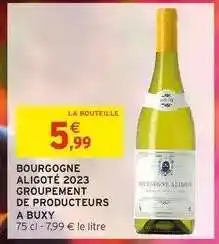 Intermarché BOURGOGNE ALIGOTÉ 2023 offre