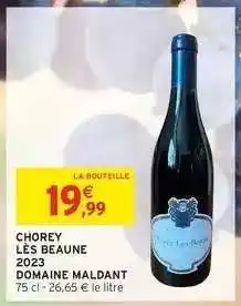 Intermarché CHOREY LÈS BEAUNE 2023 DOMAINE MALDANT offre
