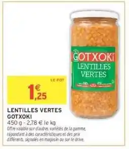 Intermarché LENTILLES VERTES GOTXOKI offre