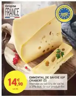 Intermarché EMMENTAL DE SAVOIE IGP CHABERT offre