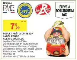 Intermarché POULET PRÊT À CUIRE IGP LABEL ROUGE ALSACE VOLAILLE offre
