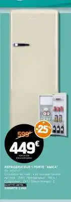 E.Leclerc REFRIGERATEUR 1 PORTE AMICA offre