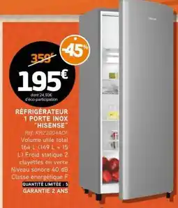 E.Leclerc RÉFRIGÉRATEUR 1 PORTE INOX “HISENSE” offre
