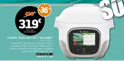E.Leclerc COOKEO TOUCH MINI WIFI 'MOULINEX' offre