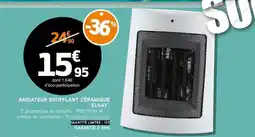 E.Leclerc RADIATEUR SOUFFLANT CÉRAMIQUE ELSAY offre