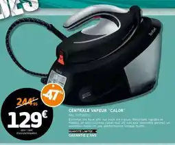 E.Leclerc Centrale Vapeur Calor offre