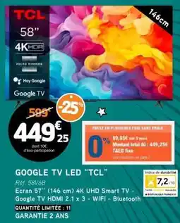 E.Leclerc GOOGLE TV LED TCL offre