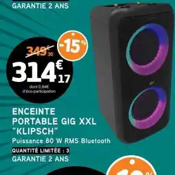 E.Leclerc ENCEINTE PORTABLE GIG XXL “KLIPSCH” offre
