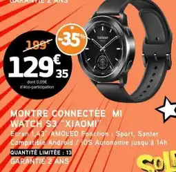 E.Leclerc MONTRE CONNECTÉE MI WATCH S3 XIAOMI offre