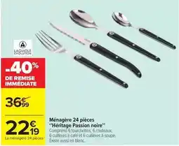 Carrefour Drive Laguiole - ménagère 24 pièces heritage passion noire offre