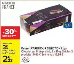 Carrefour Carrefour - dessert selection royal offre