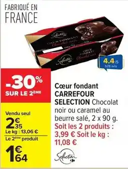 Carrefour Carrefour - cœur fondant offre