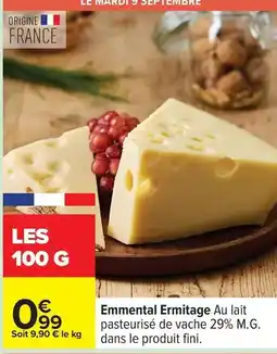 Carrefour Ermitage - emmental au lait pasteurisé de vache 29% m.g offre
