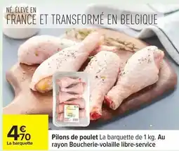 Carrefour Pilons de poulet la barquette de 1 kg. au rayon boucherie-volaille libre-service offre