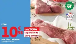 Auchan Supermarché Porc filet mignon offre