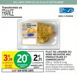 Intermarché Contact Filet de limande du nord meunière msc producteurs et commercants offre