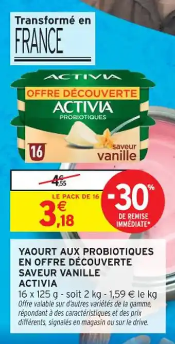 Intermarché Contact Yaourt aux probiotiques en offre découverte saveur vanille activia offre