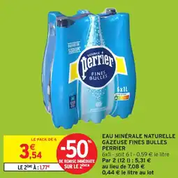 Intermarché Contact Eau minérale naturelle gazeuse fines bulles perrier offre