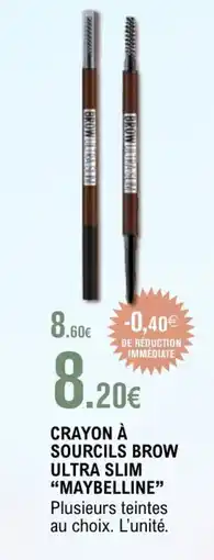 E.Leclerc MAYBELLINE Crayon à sourcils brow ultra slim offre
