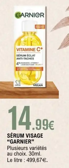 E.Leclerc GARNIER Sérum visage offre