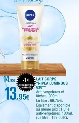 E.Leclerc NIVEA LUMINOUS Lait corps offre