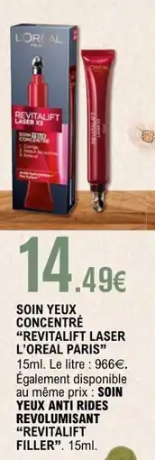 E.Leclerc REVITALIFT LASER L'OREAL PARIS Soin yeux concentré offre