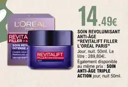 E.Leclerc REVITALIFT FILLER L'ORÉAL PARIS Soin revolumisant anti-âge offre