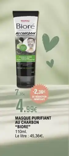 E.Leclerc BIORE Masque purifiant au charbon offre