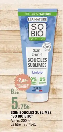 E.Leclerc SO BIO ETIC Soin boucles sublimes offre