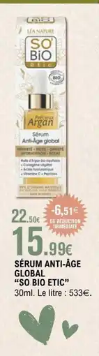 E.Leclerc SO BIO ETIC Sérum anti-âge global offre