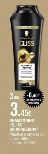 E.Leclerc GLISS SCHWARZKOPF Shampooing offre