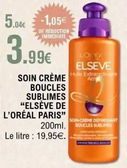 E.Leclerc ELSÈVE DE L'ORÉAL PARIS Soin-creme boucles sublimes offre