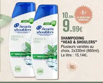 E.Leclerc HEAD & SHOULDERS Shampooing offre