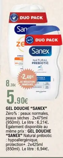 E.Leclerc SANEX Gel douche offre