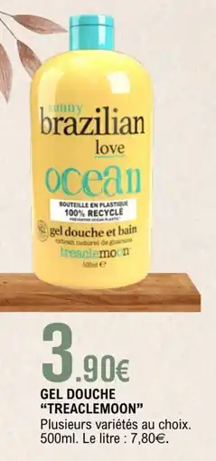 E.Leclerc TREACLEMOON Gel douche offre