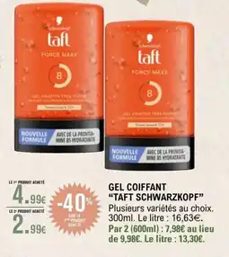 E.Leclerc TAFT SCHWARZKOPF Gel coiffant offre