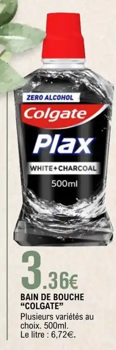 E.Leclerc COLGATE Bain de bouche offre