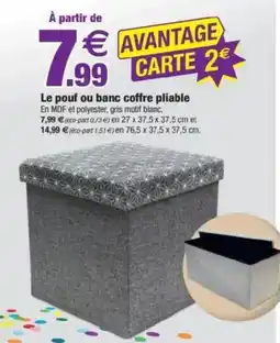 Bazarland Le pouf ou banc coffre pliable offre