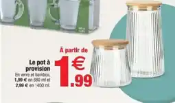 Bazarland Le pot à provision offre