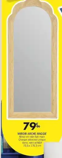 La Foir'Fouille Miroir arche maggie offre