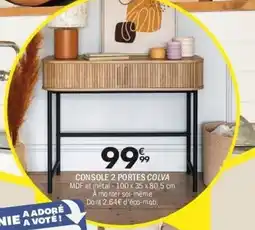 La Foir'Fouille Console 2 portes colva offre