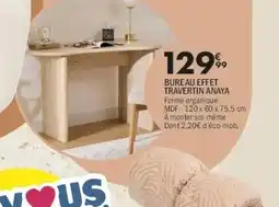 La Foir'Fouille Bureau effet travertin anaya offre