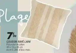 La Foir'Fouille Coussin rayé laini offre